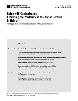 Examining the Worldview of the Jewish Settlers in Hebron Hanne Eggen Røislien, International Peace Research Institute, Oslo (PRIO), Norway