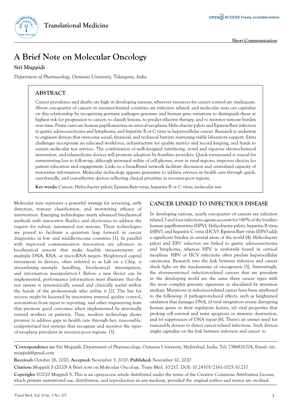 A Brief Note on Molecular Oncology Siri Muppidi Department of Pharmacology, Osmania University, Telangana, India