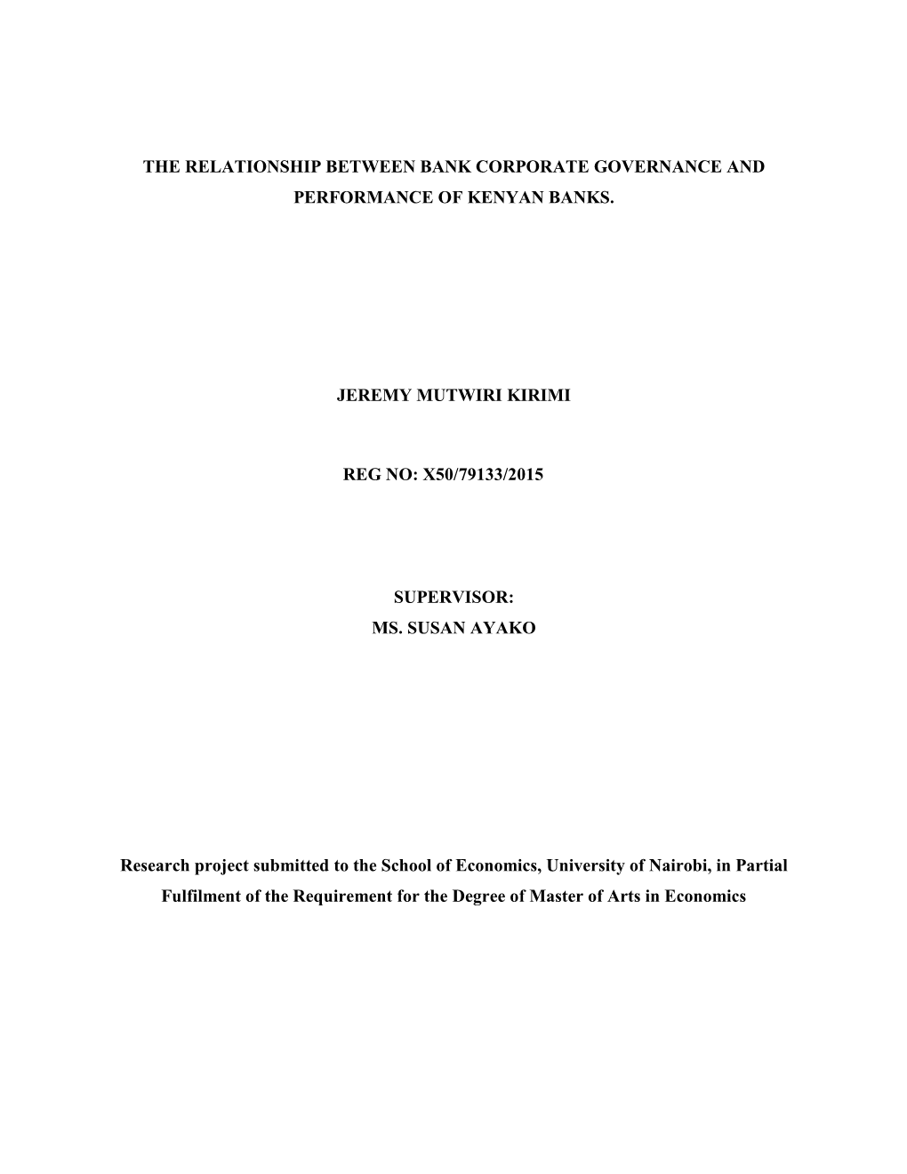 The Relationship Between Bank Corporate Governance and Performance of Kenyan Banks