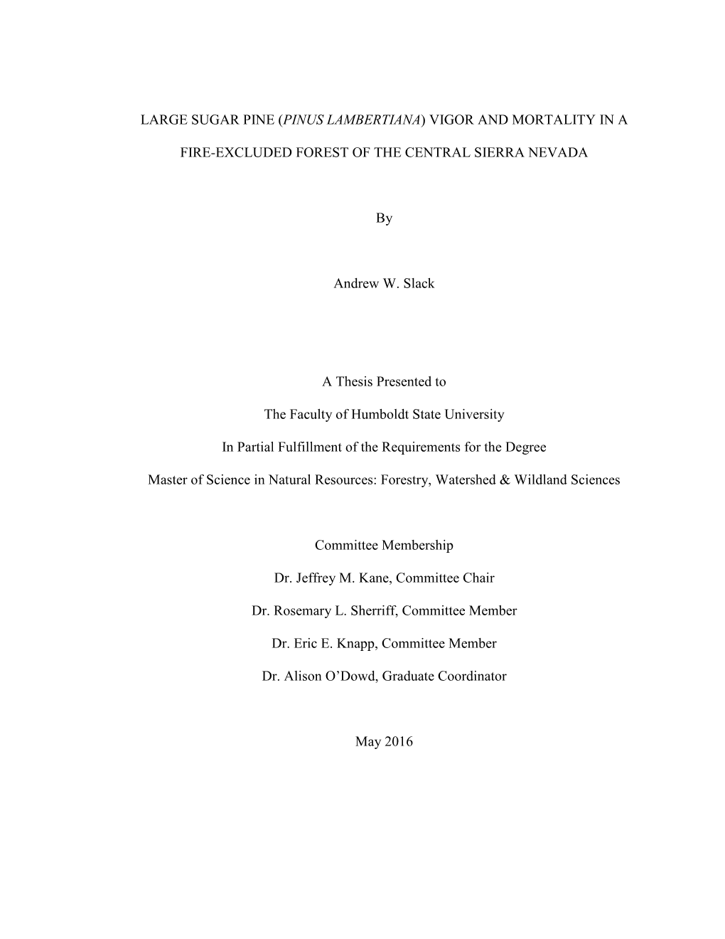 Pinus Lambertiana) Vigor and Mortality in A