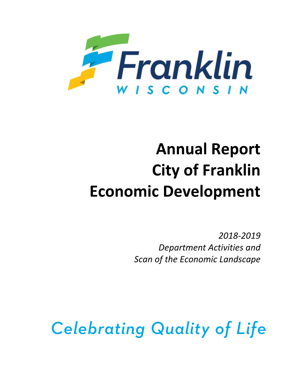 Economic Development Annual Report 2018-2019 for the City Of