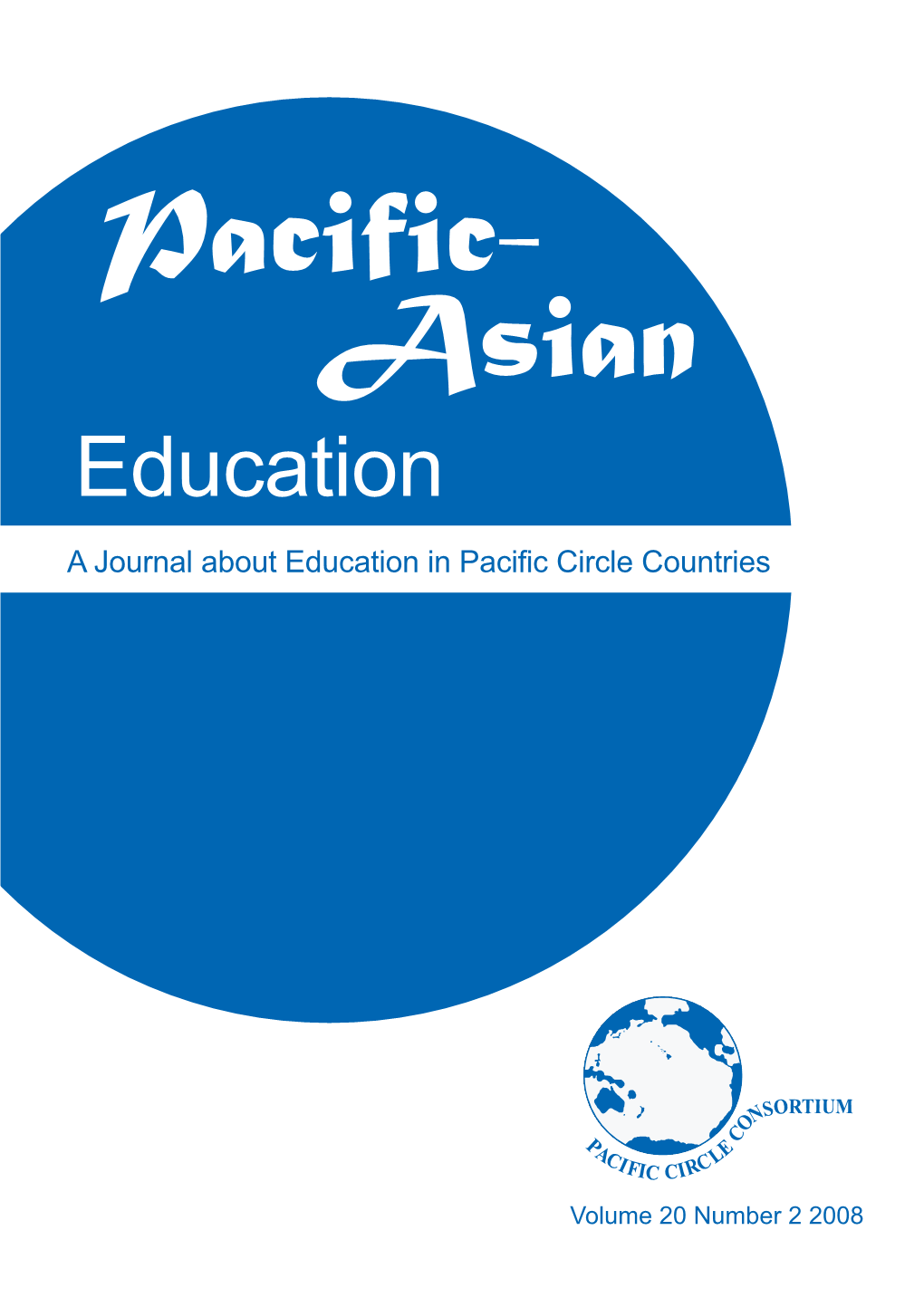 Education a Journal About Education in Pacific Circle Countries