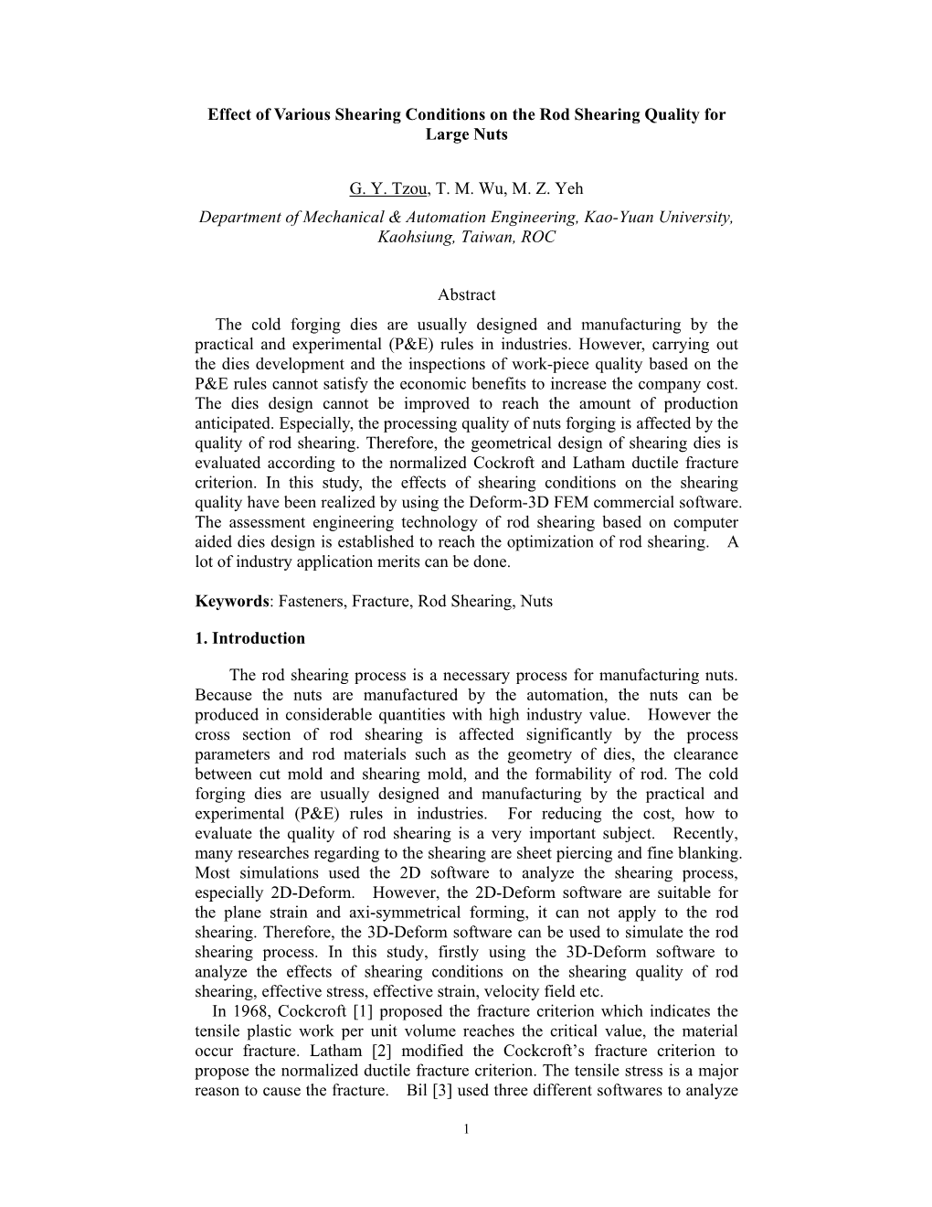 Effect of Various Shearing Conditions on the Rod Shearing Quality for Large Nuts