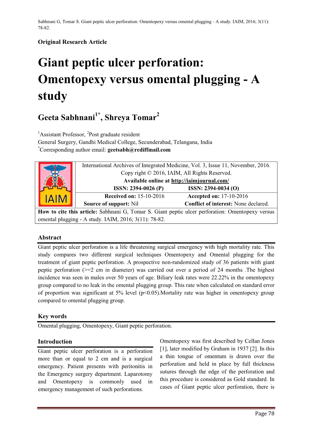 Giant Peptic Ulcer Perforation: Omentopexy Versus Omental Plugging - a Study