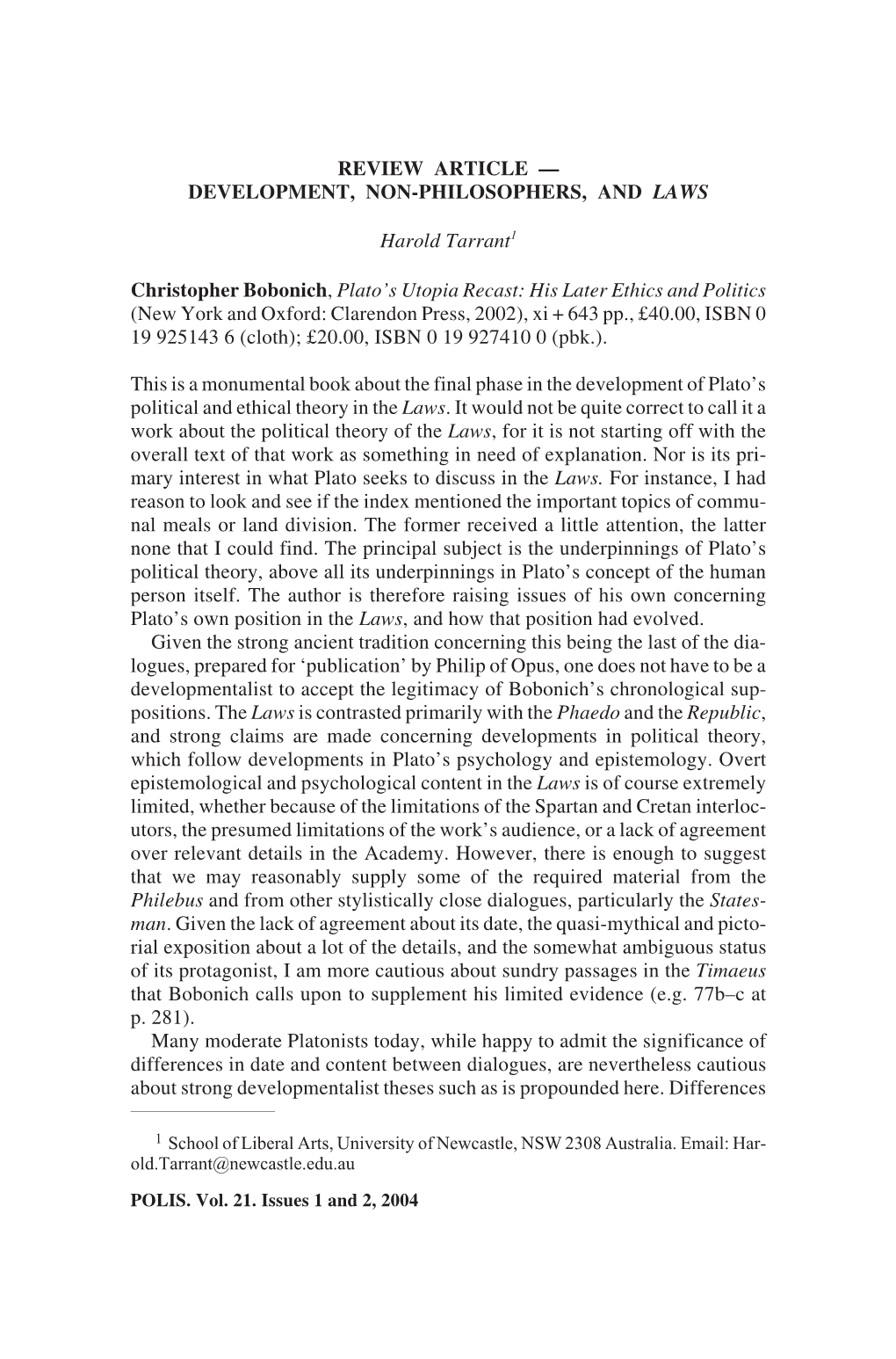 Review Article — Development, Non-Philosophers, and Laws