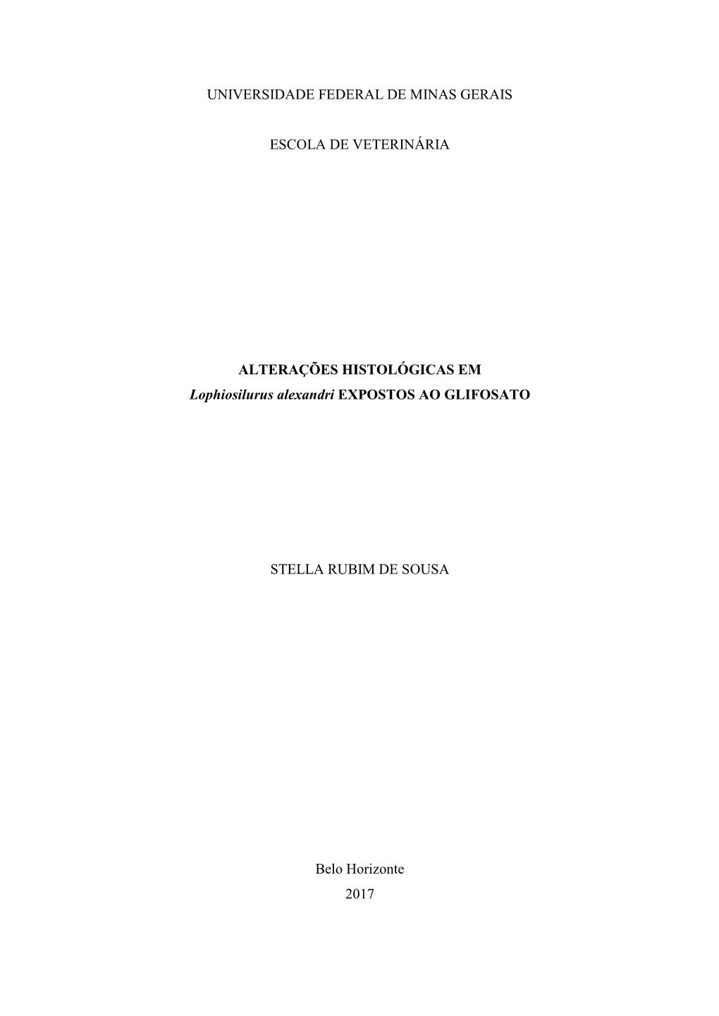 ALTERAÇÕES HISTOLÓGICAS EM Lophiosilurus Alexandri EXPOSTOS AO GLIFOSATO