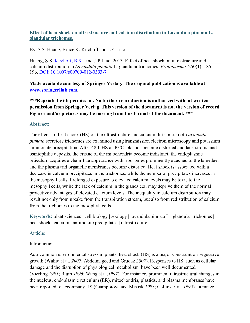 Effect of Heat Shock on Ultrastructure and Calcium Distribution in Lavandula Pinnata L. Glandular Trichomes. By