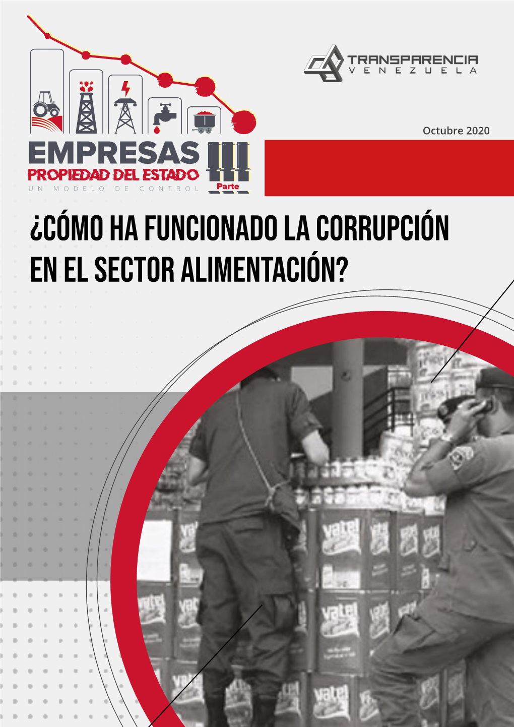 ¿Cómo Ha Funcionado La Corrupción En El Sector Alimentación?