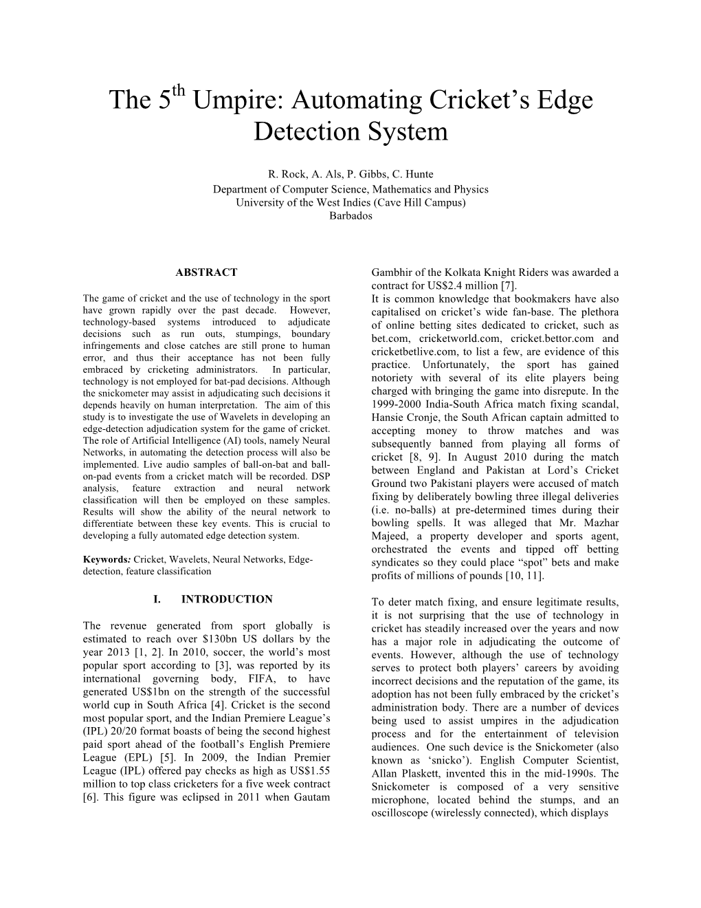 The 5 Umpire: Automating Cricket's Edge Detection System