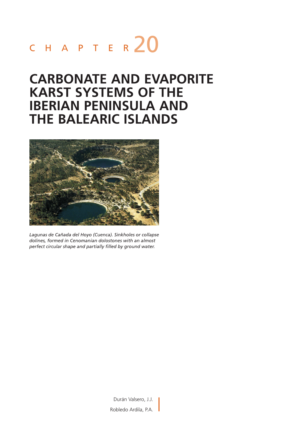 Carbonate and Evaporite Karst Systems of the Iberian Peninsula and the Balearic Islands