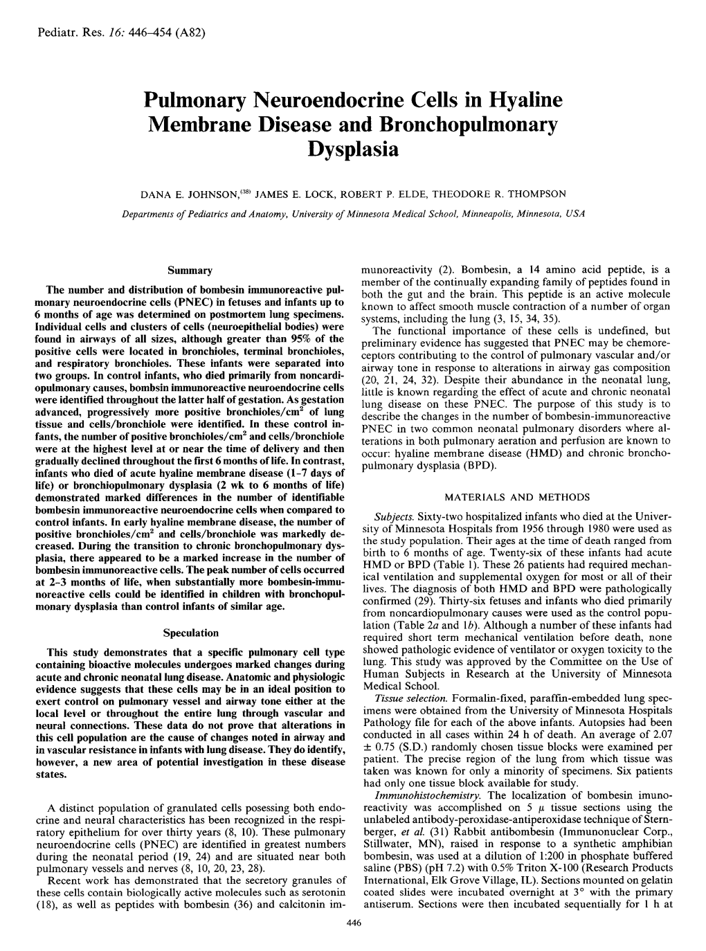 Pulmonary Neuroendocrine Cells in Hyaline Membrane Disease and Bronchopulmonary Dysplasia