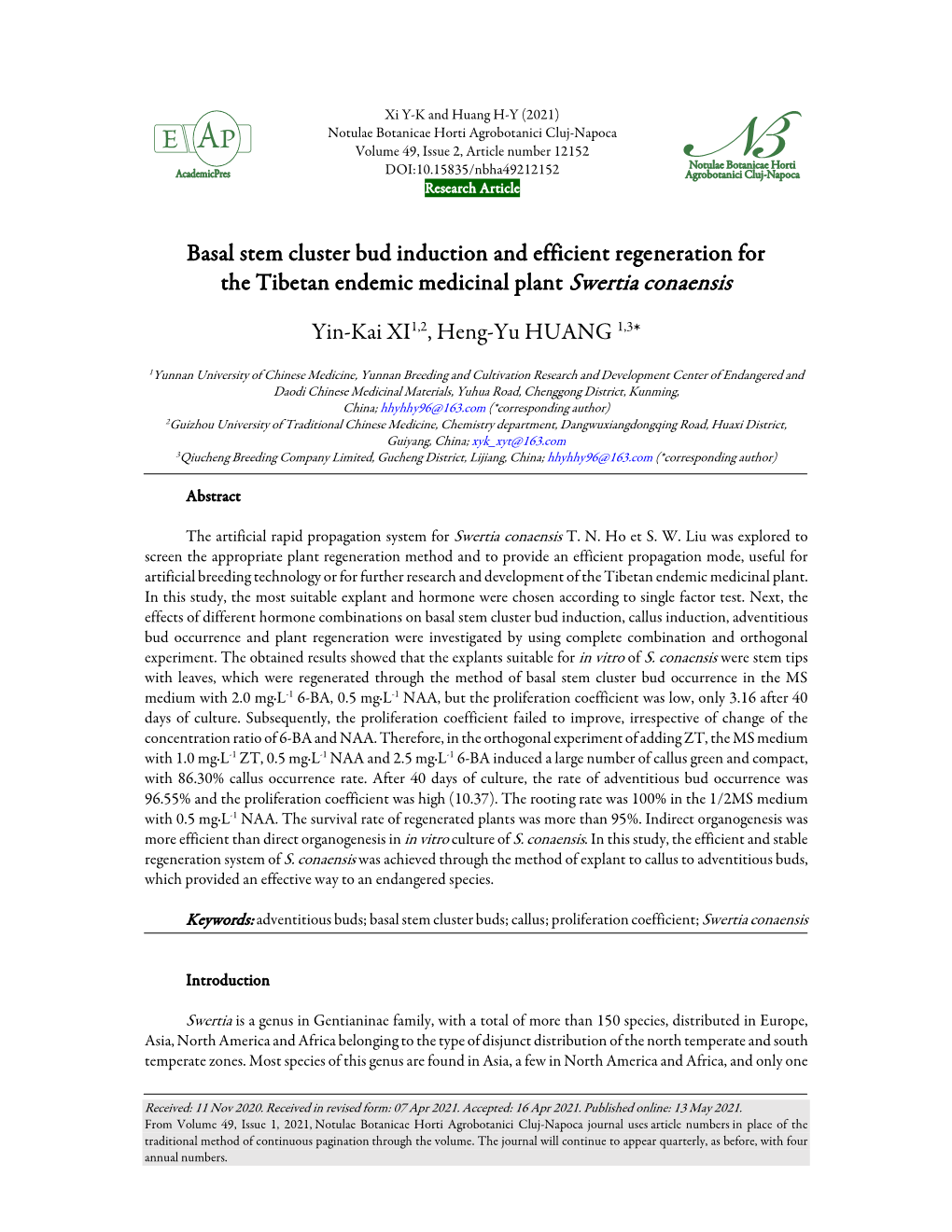 Basal Stem Cluster Bud Induction and Efficient Regeneration for the Tibetan Endemic Medicinal Plant Swertia Conaensis