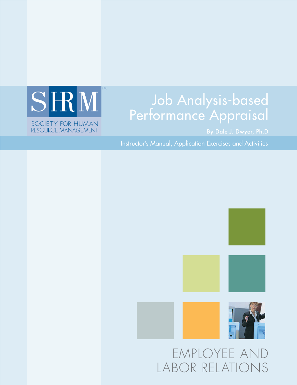 Job Analysis-Based Performance Appraisal