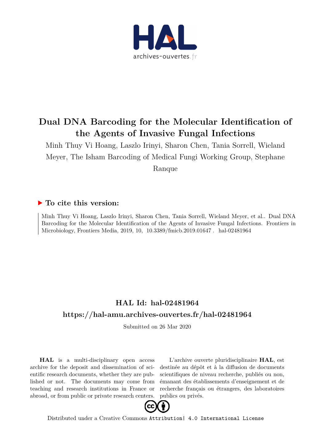 Dual DNA Barcoding for the Molecular Identification of the Agents Of