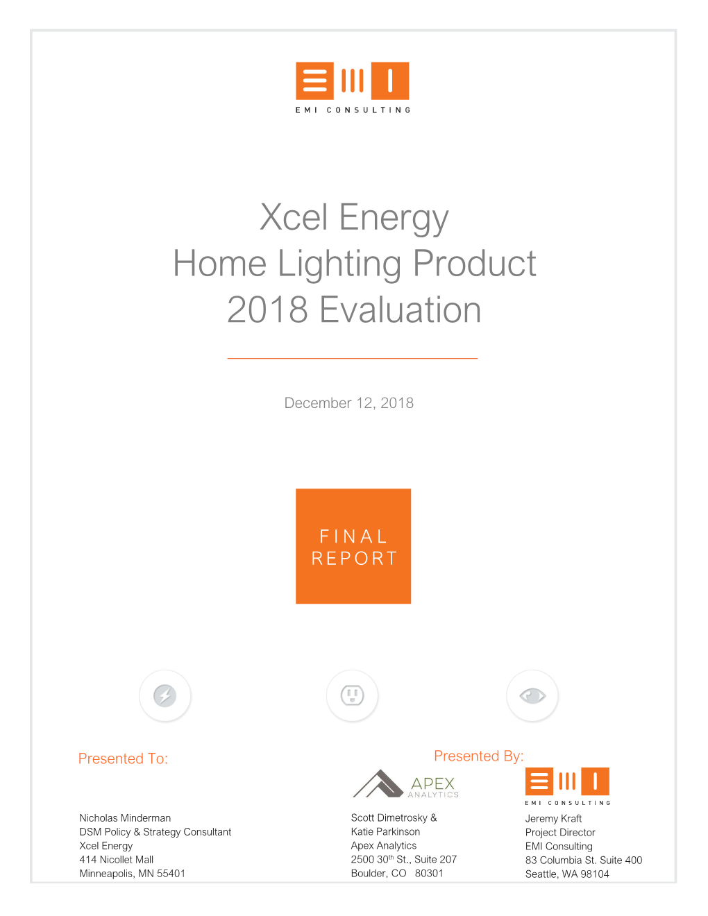 Xcel Energy Home Lighting Product 2018 Evaluation