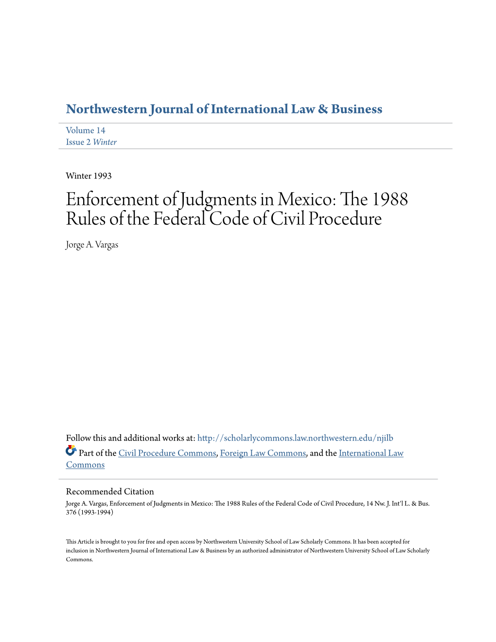 The 1988 Rules of the Federal Code of Civil Procedure Jorge A