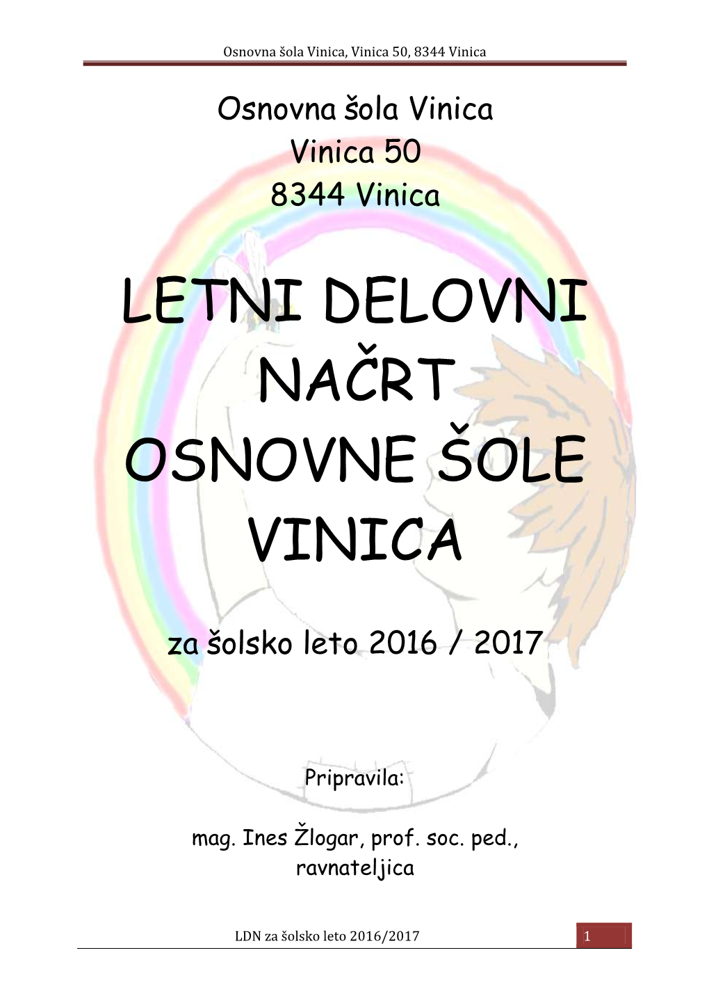 Osnovna Šola Vinica, Vinica 50, 8344 Vinica