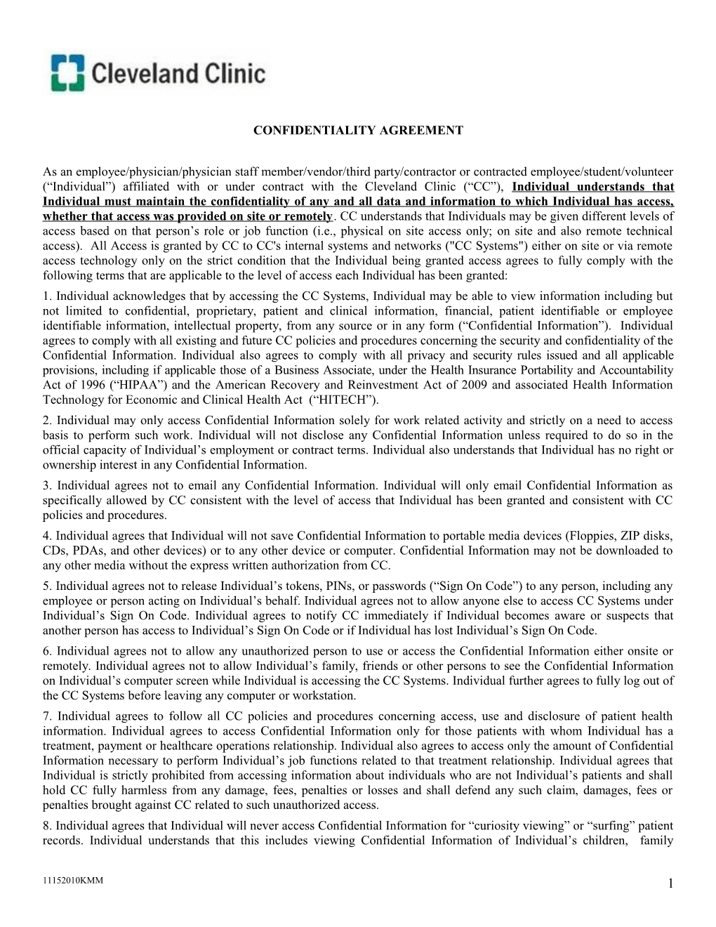 Exhibit B - Confidentiality and Use Agreement