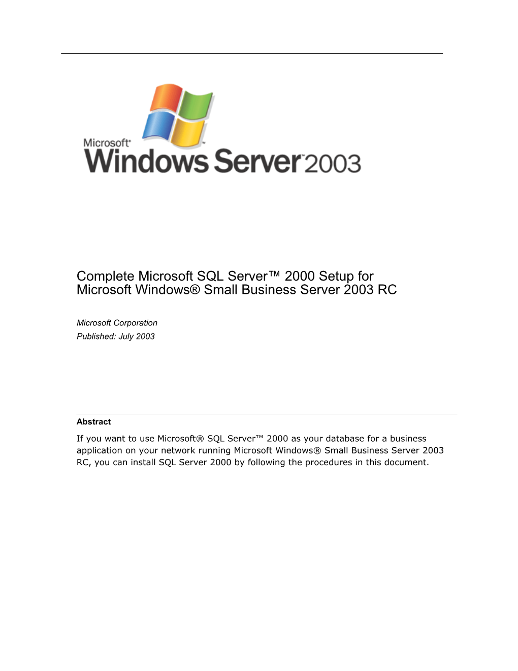 Complete Microsoft SQL Server 2000 Setup For Microsoft Windows Small Business Server 2003 RC