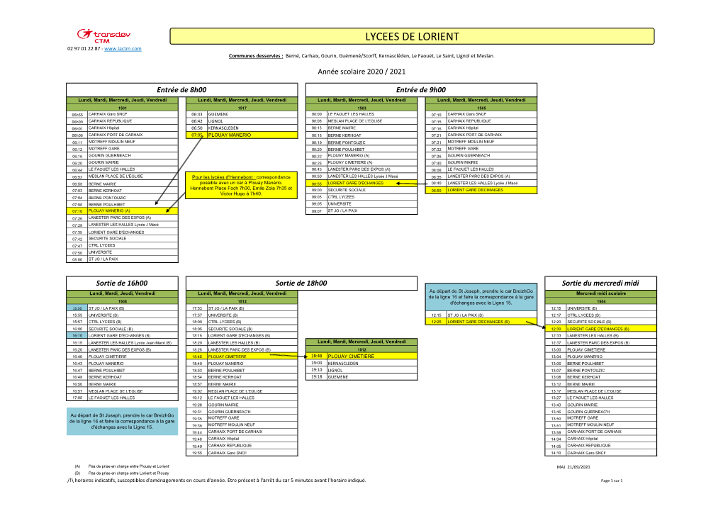 LYCEES DE LORIENT 02 97 01 22 87 - Communes Desservies : Berné, Carhaix, Gourin, Guémené/Scorff, Kernascléden, Le Faouët, Le Saint, Lignol Et Meslan