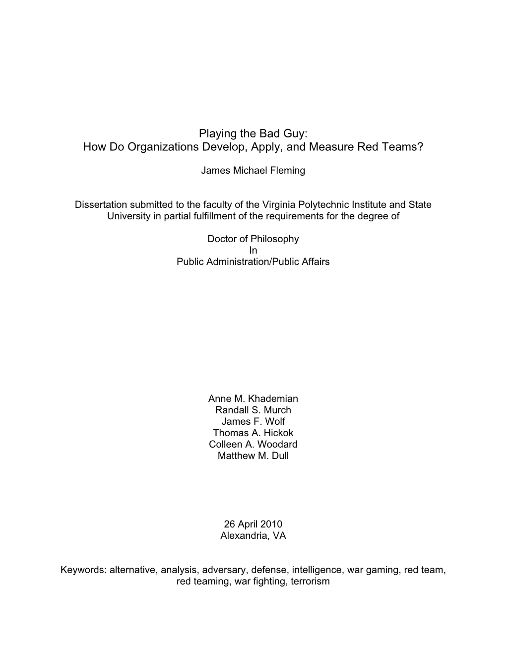 Playing the Bad Guy: How Do Organizations Develop, Apply, and Measure Red Teams?