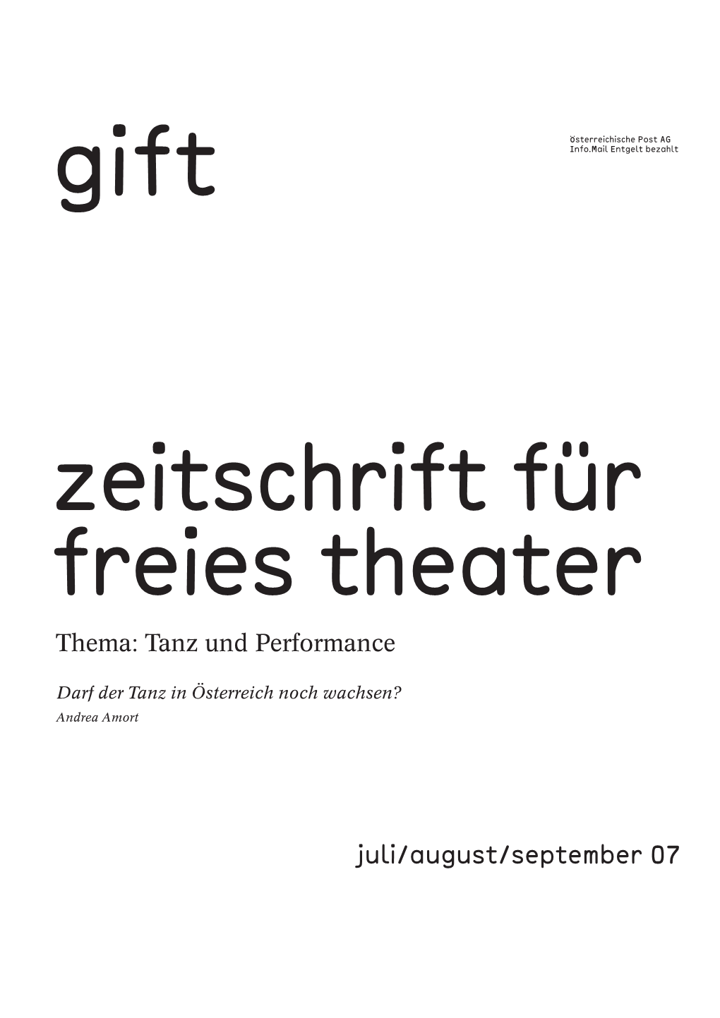 Gift Iinfo.Mailnfo.Mail Eentgeltntgelt Bbezahltezahlt Zeitschrift Für Freies Theater Thema: Tanz Und Performance