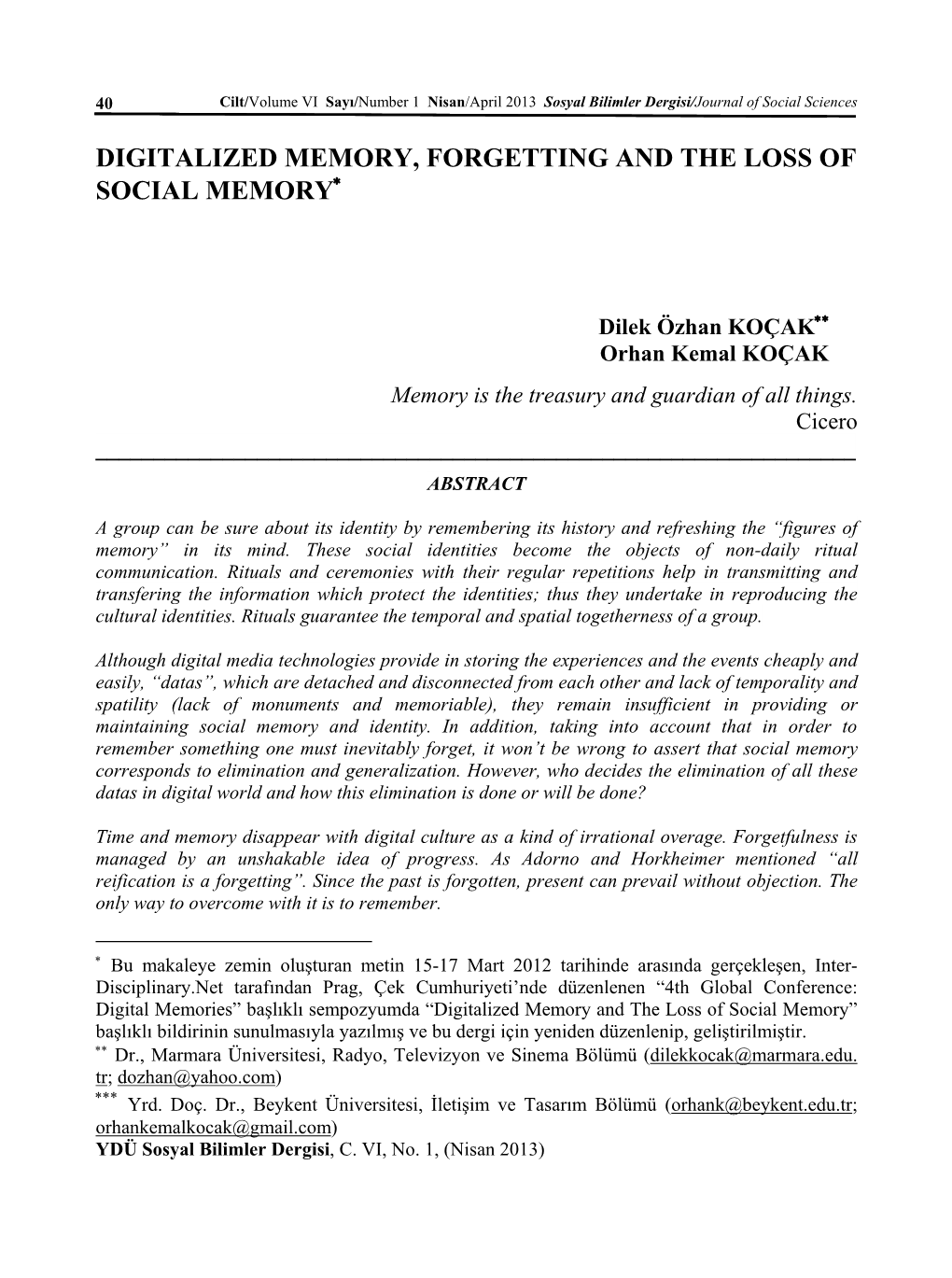 Digitalized Memory, Forgetting and the Loss of Social Memory