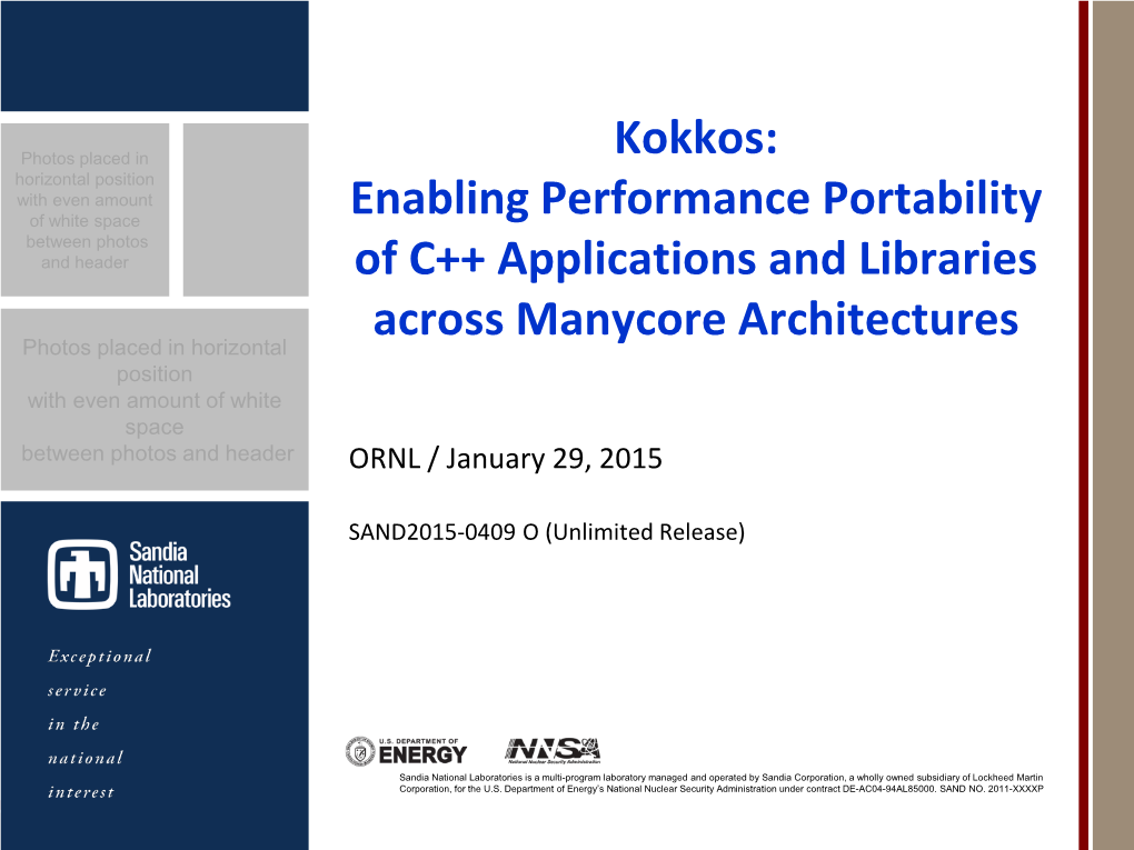 Kokkos, a Manycore Device Performance Portability Library For
