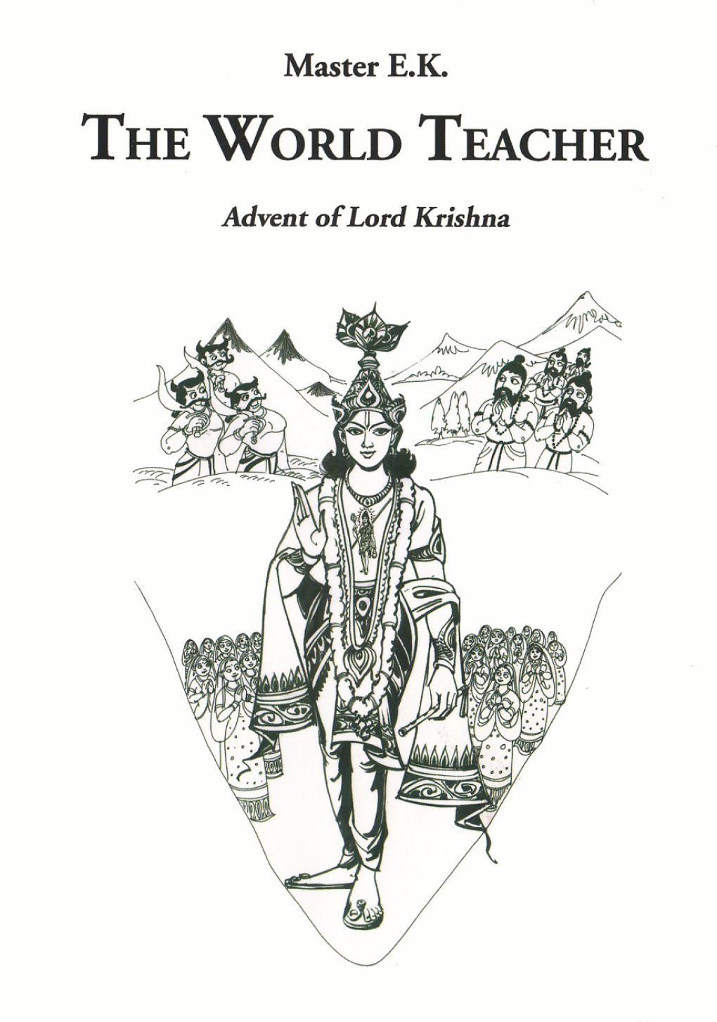 The World Teacher Advent of Lord Krishna