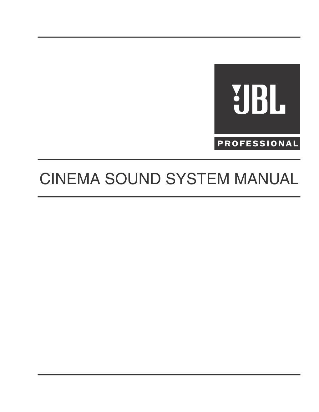 CINEMA SOUND SYSTEM MANUAL JBL 2003 Cinema Sound System Manual