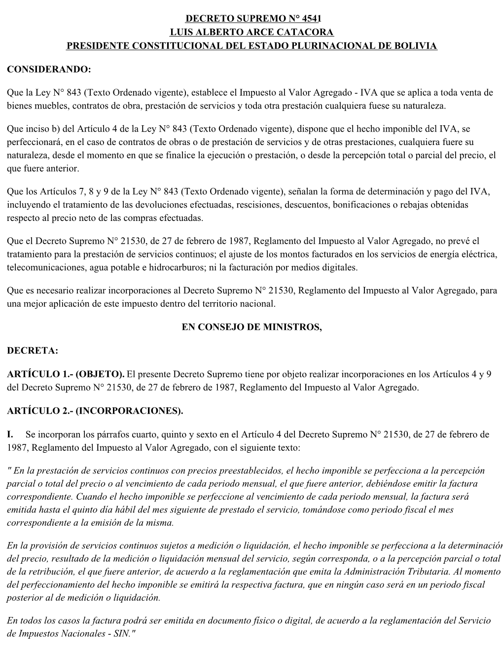 Decreto Supremo N° 4541 Luis Alberto Arce Catacora Presidente Constitucional Del Estado Plurinacional De Bolivia