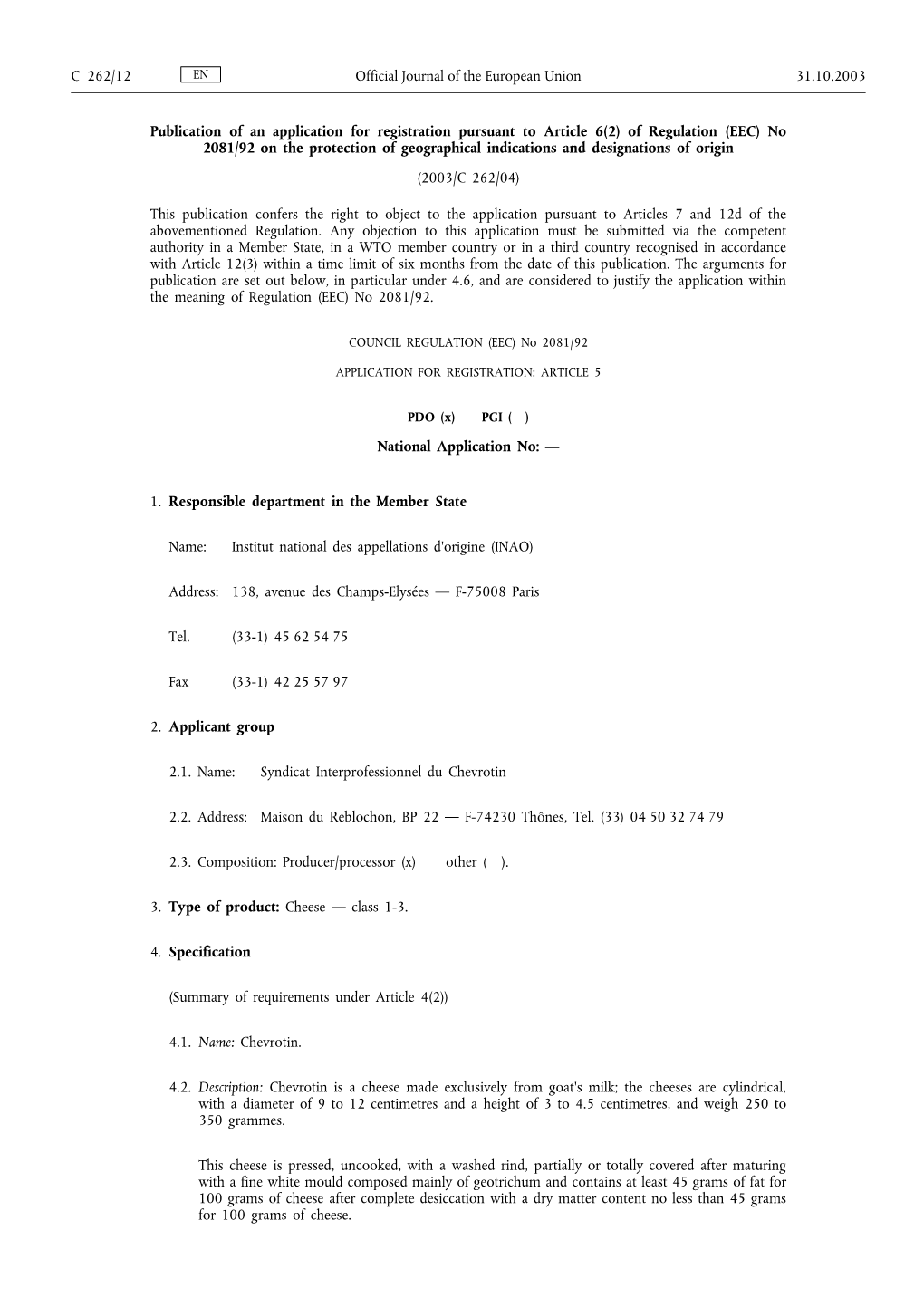 Of Regulation (EEC) No 2081/92 on the Protection of Geographical Indications and Designations of Origin