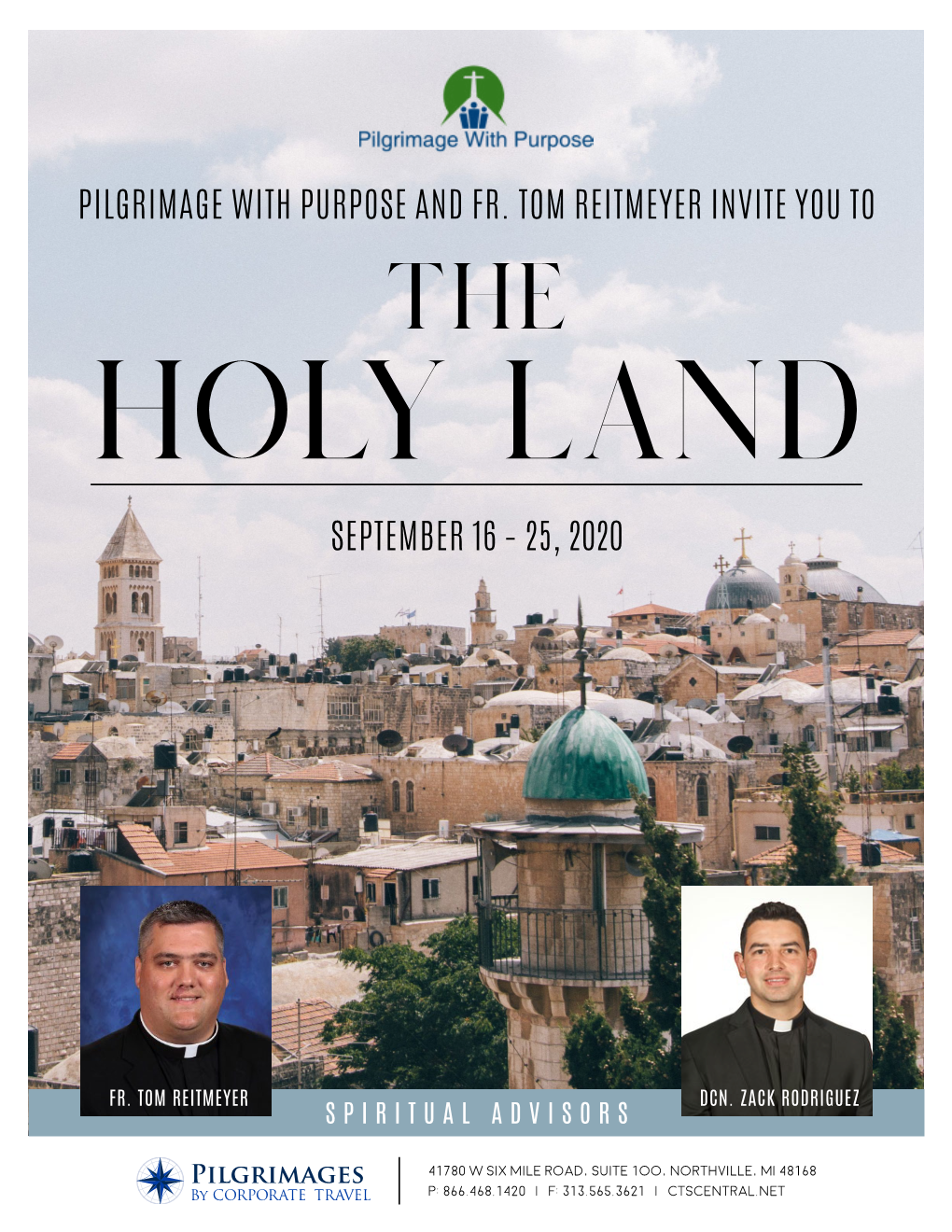 Pilgrimage with Purpose and Fr. Tom Reitmeyer Invite You to the Holy Land September 16 – 25, 2020