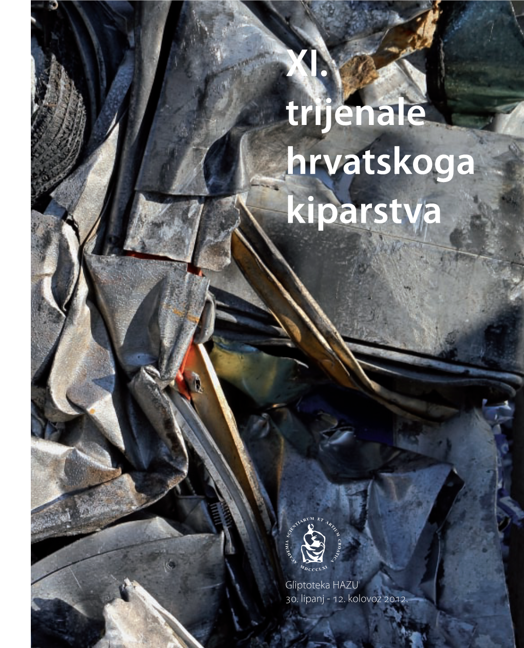 XI. Trijenale Hrvatskoga Kiparstva