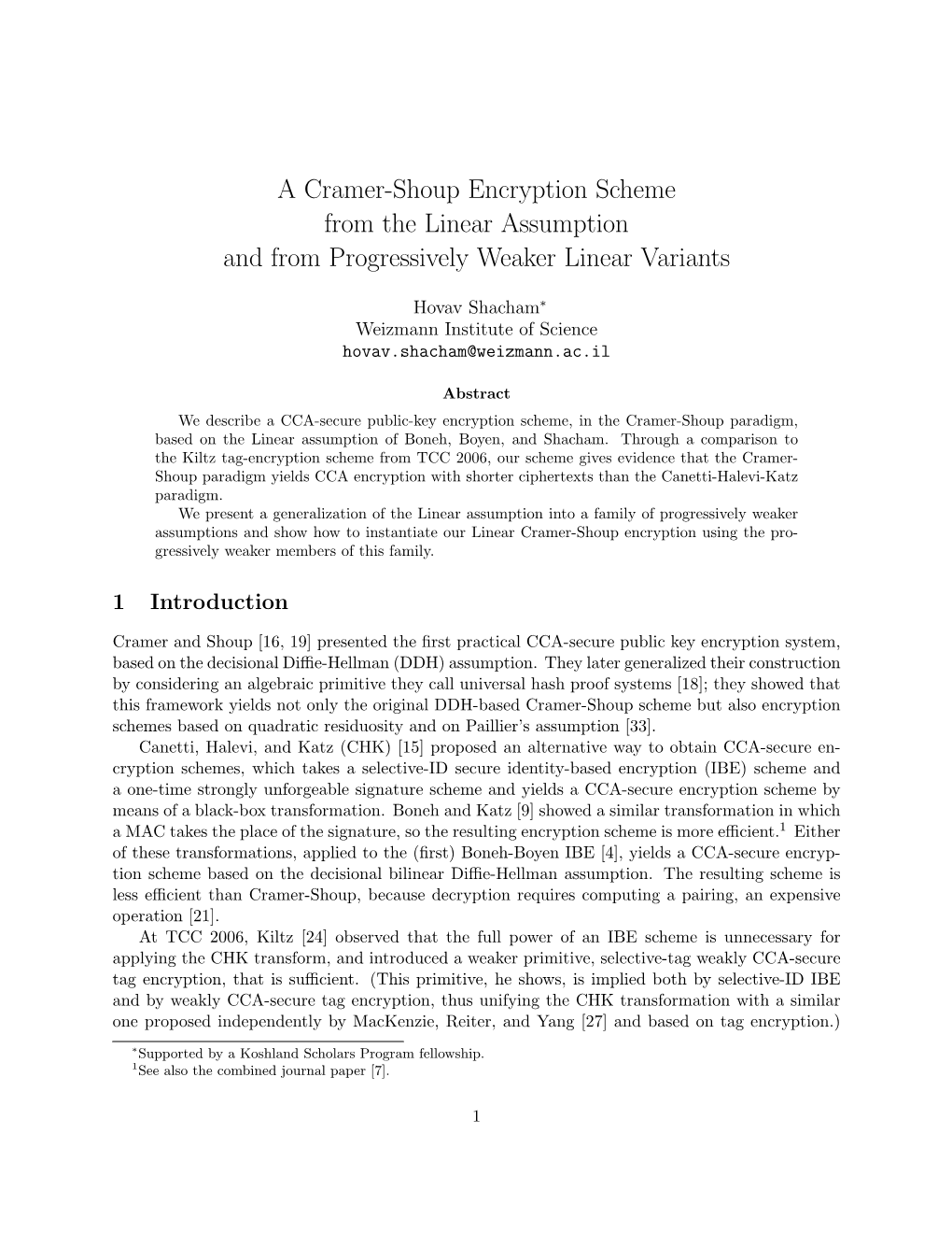 A Cramer-Shoup Encryption Scheme from the Linear Assumption and from Progressively Weaker Linear Variants