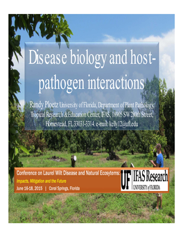 Disease Biology and Host- Pathogen Interactions