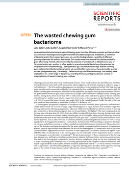 The Wasted Chewing Gum Bacteriome Leila Satari1, Alba Guillén1, Àngela Vidal‑Verdú1 & Manuel Porcar1,2*