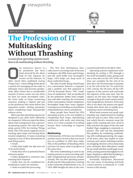 The Profession of IT Multitasking Without Thrashing Lessons from Operating Systems Teach How to Do Multitasking Without Thrashing