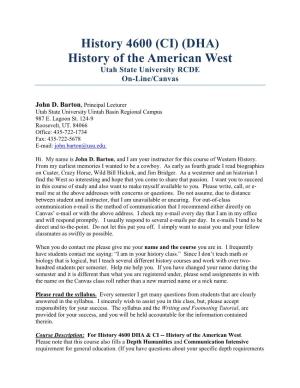 History 4600 (CI) (DHA) History of the American West Utah State University RCDE On-Line/Canvas