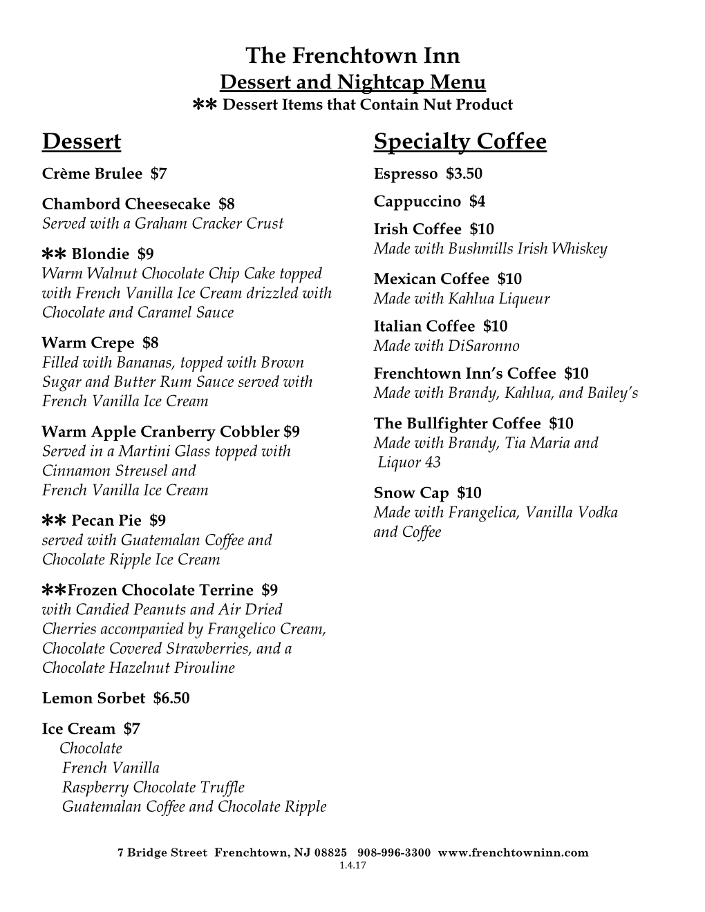 The Frenchtown Inn Dessert Specialty Coffee