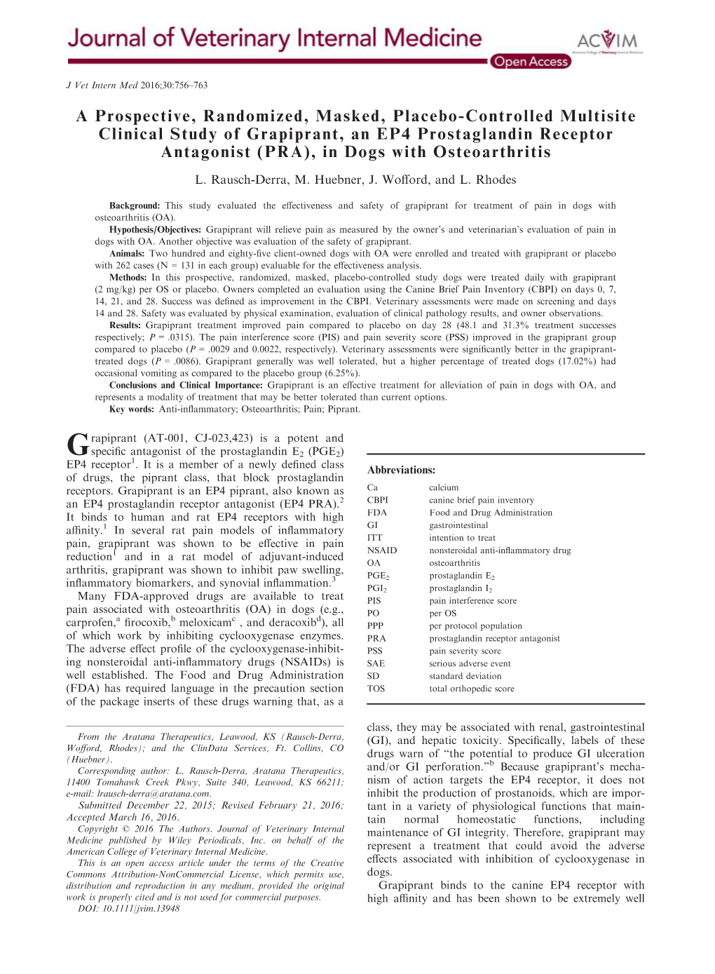 A Prospective, Randomized, Masked, Placebo‐Controlled Multisite Clinical Study of Grapiprant, an EP4 Prostaglandin Receptor An