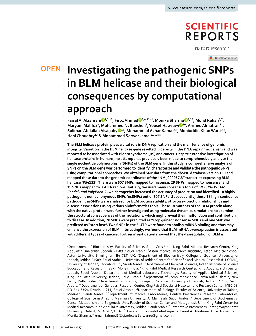 Investigating the Pathogenic Snps in BLM Helicase and Their Biological Consequences by Computational Approach Faisal A