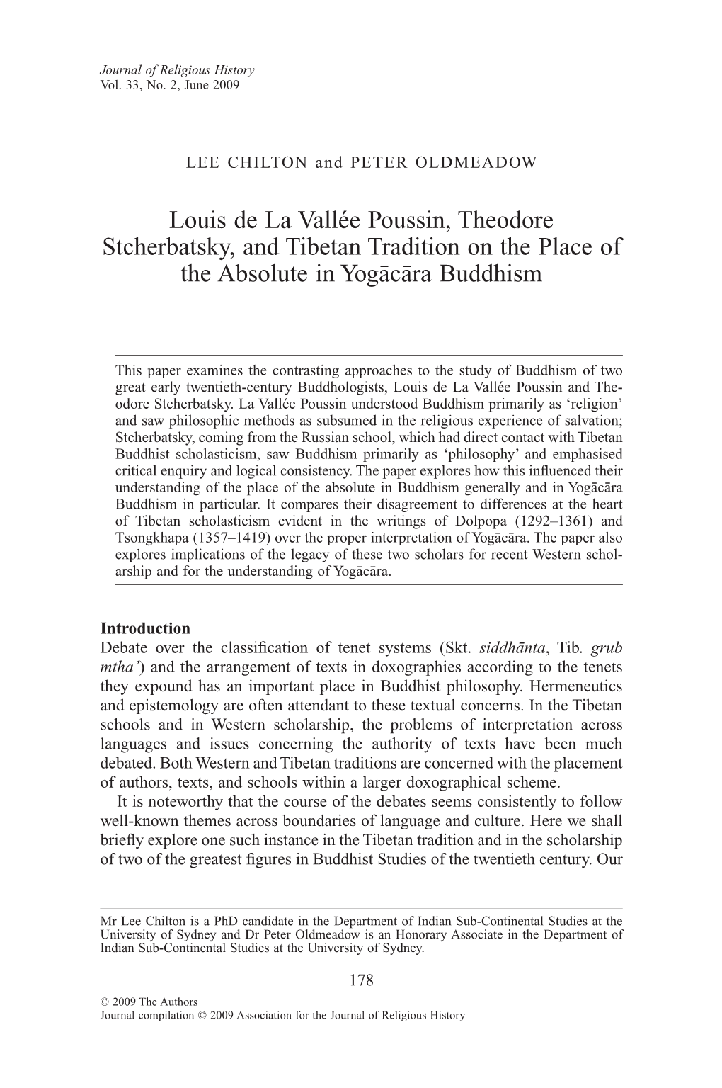 Louis De La Vallée Poussin, Theodore Stcherbatsky, and Tibetan Tradition on the Place of the Absolute in Yoga¯Ca¯Ra Buddhism
