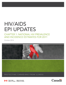 HIV/AIDS Epi Updates Chapter 1: National HIV Prevalence and Incidence Estimates for 2011 October 2014