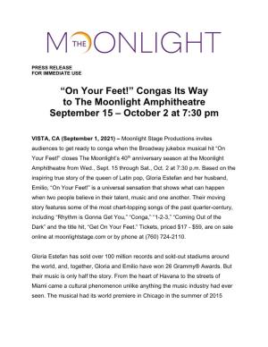 “On Your Feet!” Congas Its Way to the Moonlight Amphitheatre September 15 – October 2 at 7:30 Pm