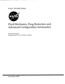 Fluid Mechanics, Drag Reduction and Advanced Configuration Aeronautics