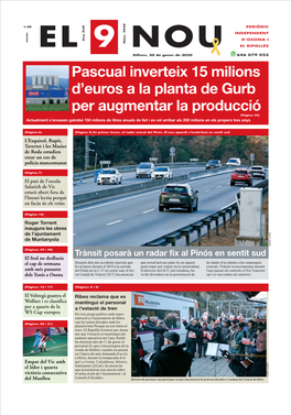 Pascual Inverteix 15 Milions D'euros a La Planta De Gurb Per Augmentar La