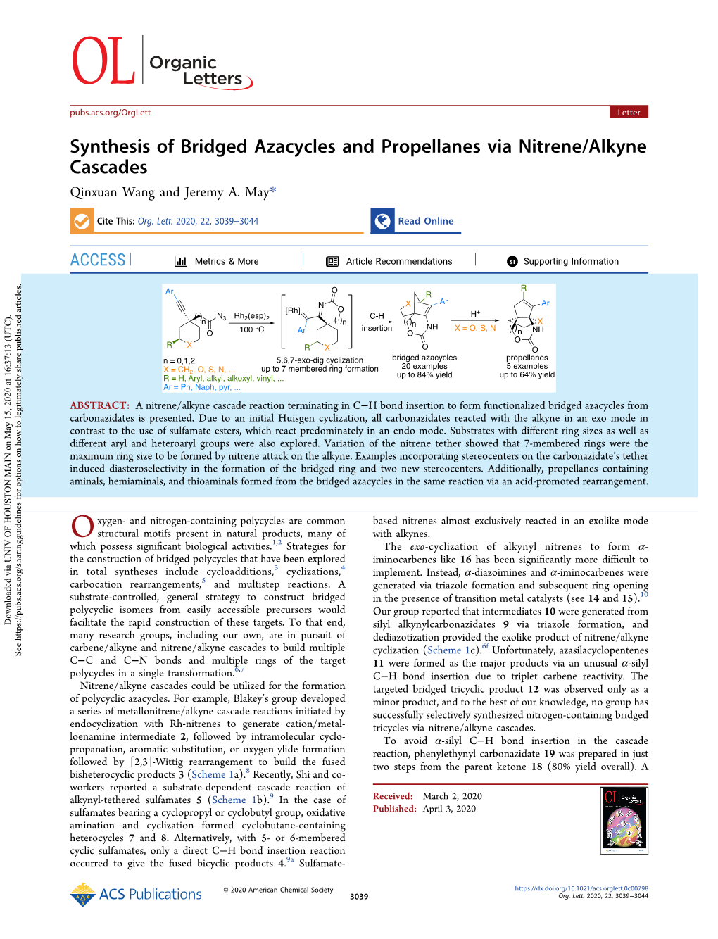 Synthesis of Bridged Azacycles and Propellanes Via Nitrene/Alkyne Cascades Qinxuan Wang and Jeremy A