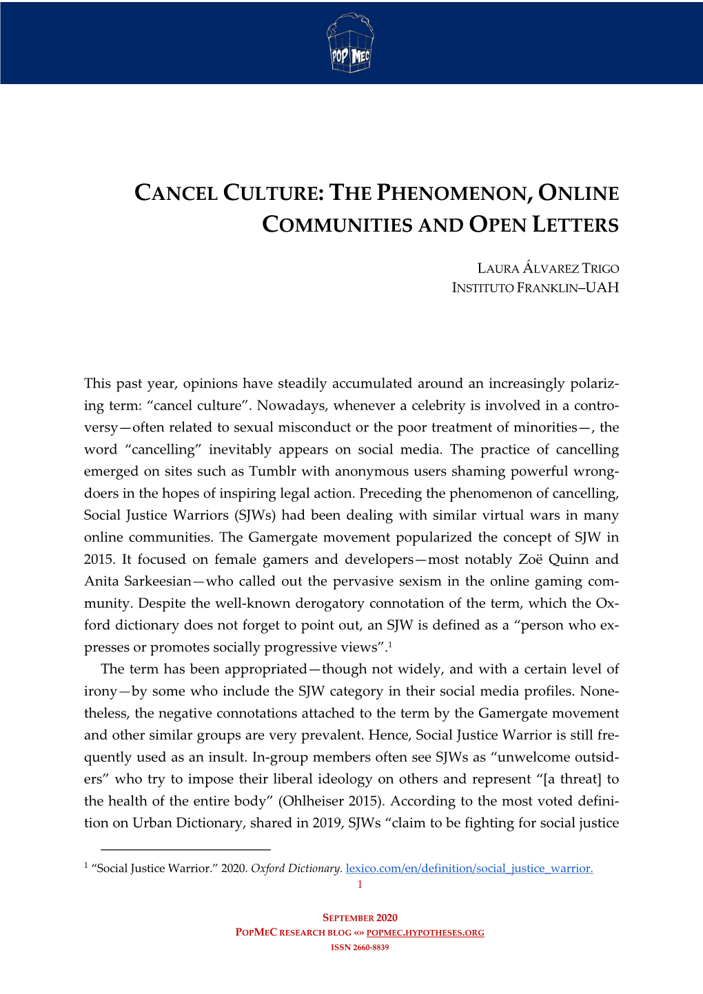 Cancel Culture: the Phenomenon, Online Communities and Open Letters