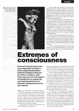 Extremes of Consciousness• Not Since the 70S Has Body Art Had Pany of Burt Bacharach and a Dozen Tijuana Brass Tribute Such a High Profile